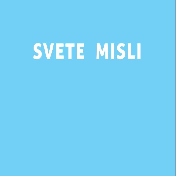 Svete misli, Publikacije